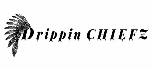 Drippin CHIEFZ 
