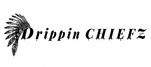Drippin CHIEFZ 
